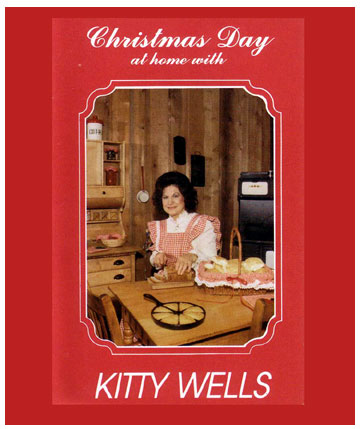 Christmas Day at home with Kitty Wells